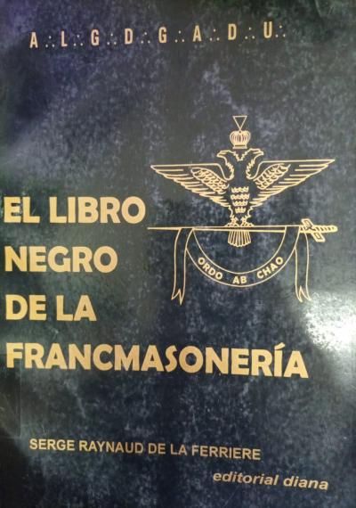 El Libro negro de la Francmasonería