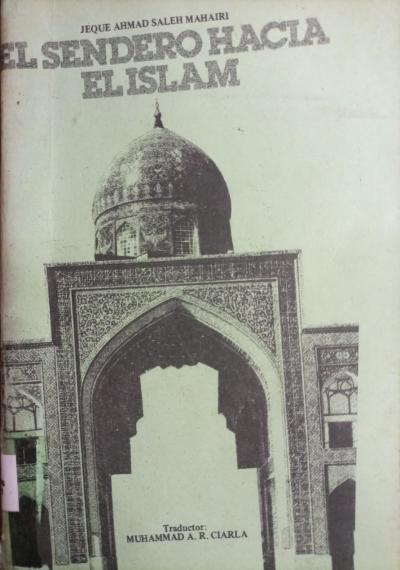 El sendero hacia el Islam
